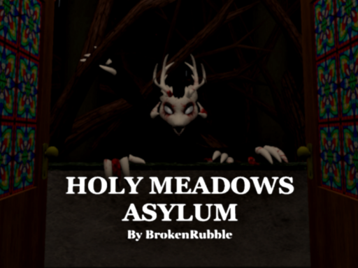 Holy Meadows Asylum