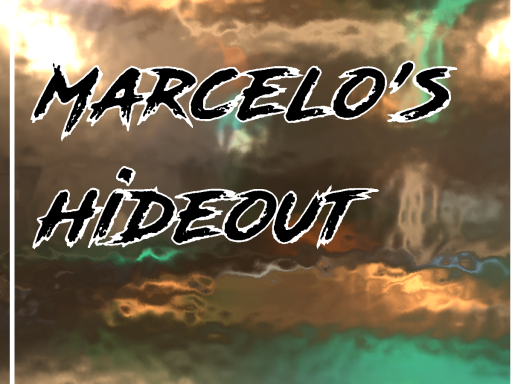 Marcelo's Hideout