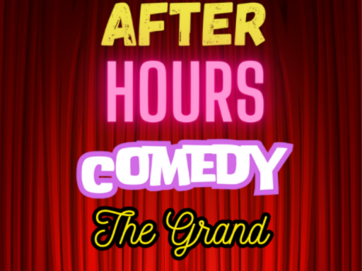 After Hours Grand