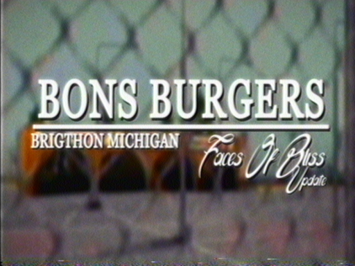 Bon's Burgers - Brighton Michigan ［ Faces of Bliss ］