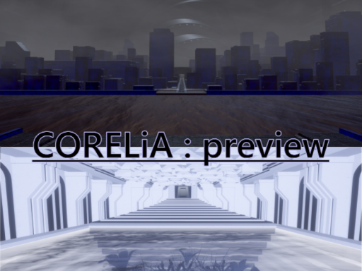 CORELiA ˸ preview