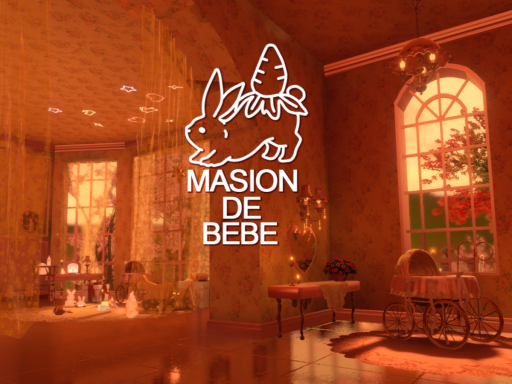 Masion de BEBE