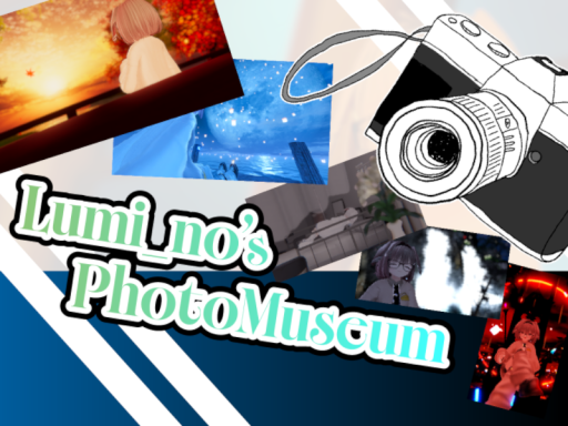 Lumi_no's PhotoMuseum