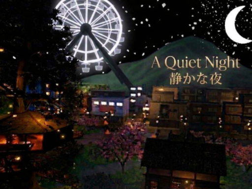 A Quiet Night 静かな夜