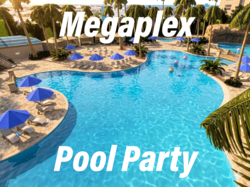 Megaplex Pool