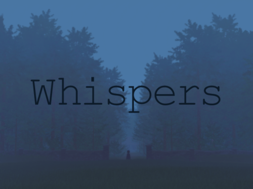 Whispers