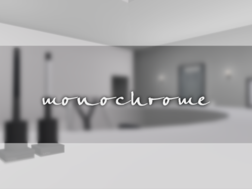 Monochrome