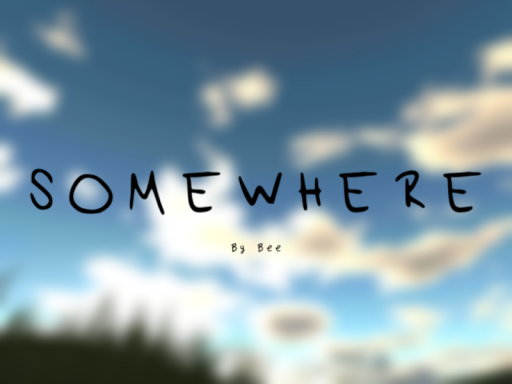 Somewhere