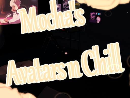 Mocha's Avatars n Chill