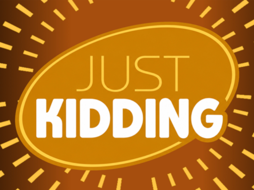 Just Kidding Hangout and Comedy Club