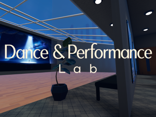 Dance ＆ Performance Lab