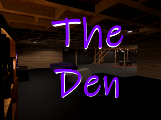The Den