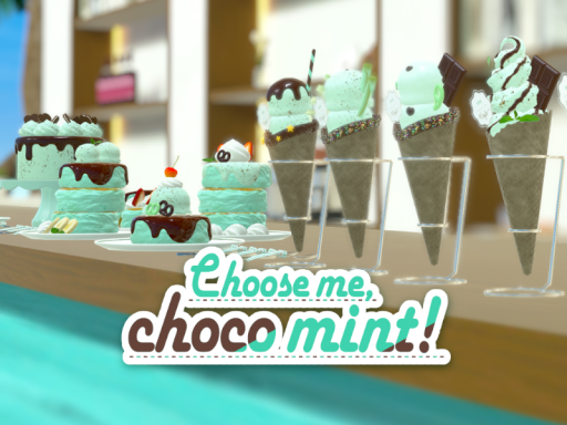 Choose me‚ chocomintǃ