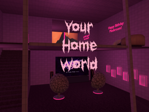 Your Home World