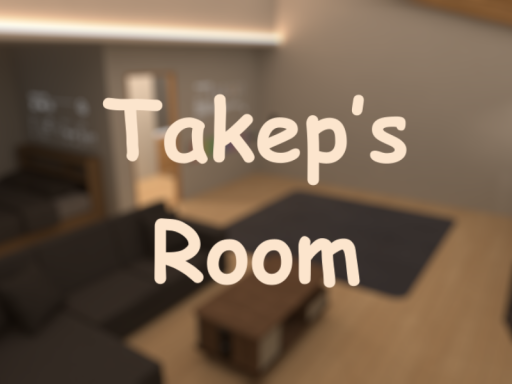 Takep's Room