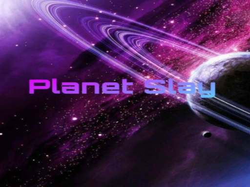 Planet Slay