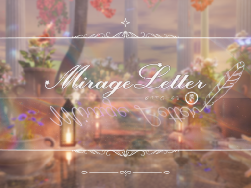 Mirage Letter