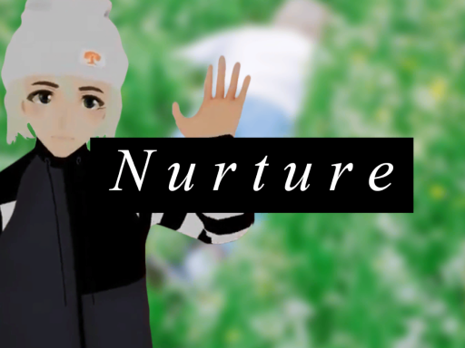 Nurture