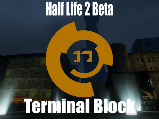 Half Life 2 Beta˸ City 17 Terminal District