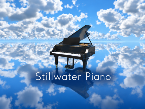 Stillwater Piano｜水鏡のピアノ ［WC13］