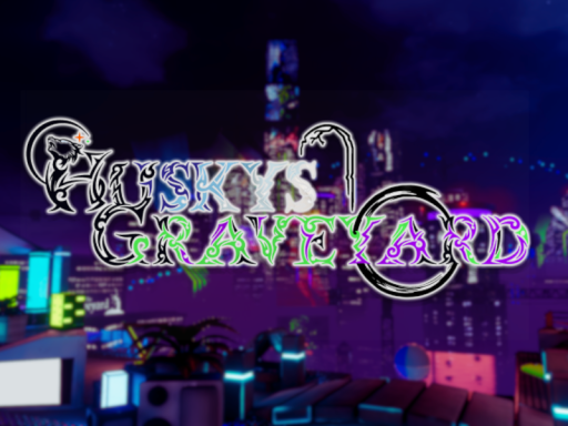 Husky Graveyard Hangout