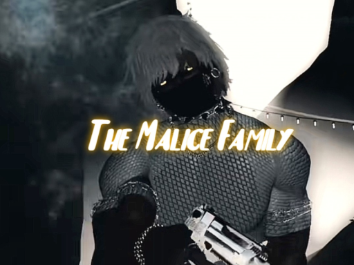 The Malice Family