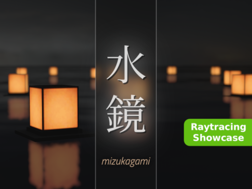 水鏡 Mizukagami RTX