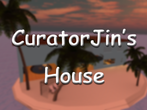 CuratorJin's House
