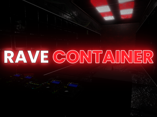 Rave Container