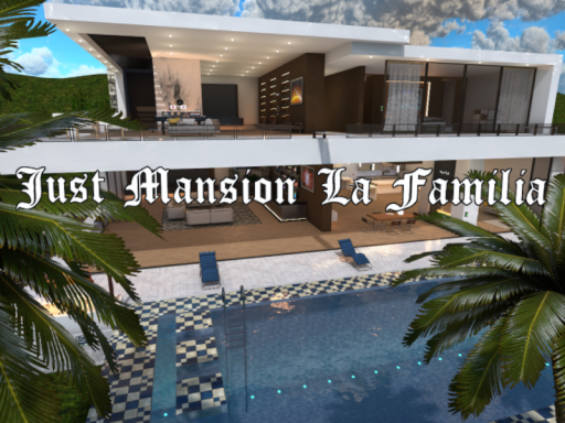 Just Mansion La Familia