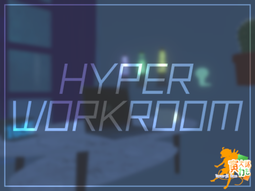 HYPER WORKROOM ⁄⁄ v1․0