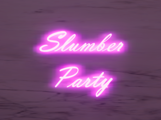 Slumber Party