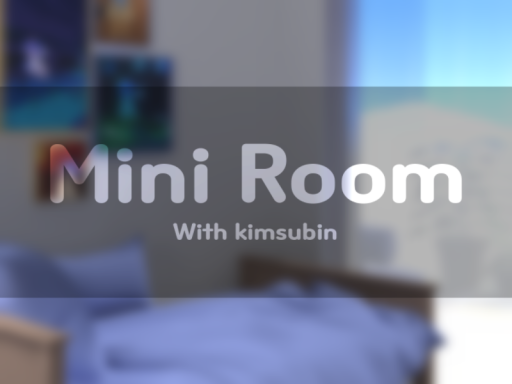 Mini Room