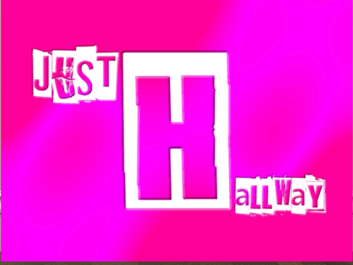 JUST Hallway