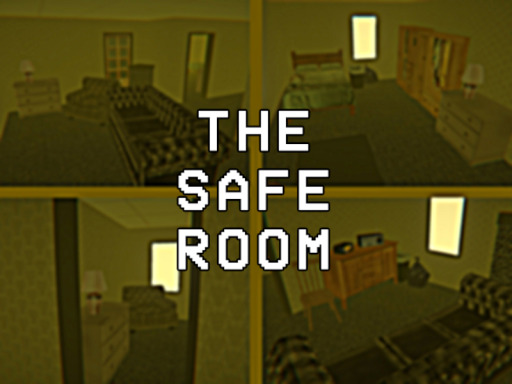 The Safe Room