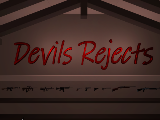 Devils Rejects - Home