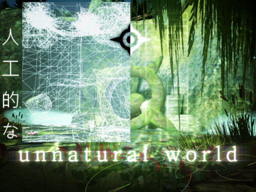 An Unnatural World