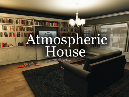 Atmospheric House