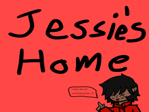 Jessie's Home ˸D
