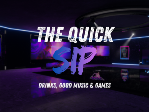 THE QUICK SIP