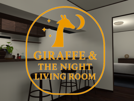 Giraffe ＆ The Night Living Room