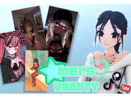 ˚ʚ MEI's VANITY ɞ˚ - （Avatar World）