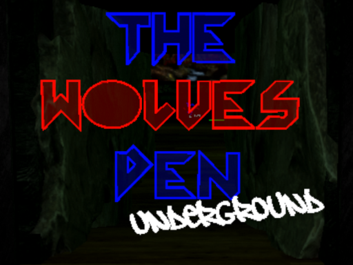 The Wolves Den Underground