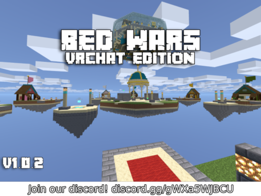 Bed Wars VRChat Edition v1․0․3