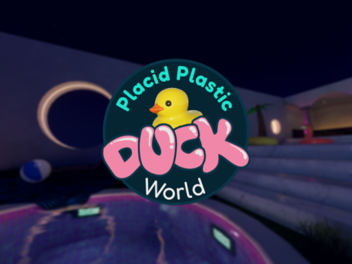 Placid Plastic Duck World
