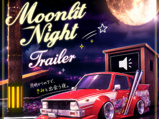 Moonlit Night Trailer
