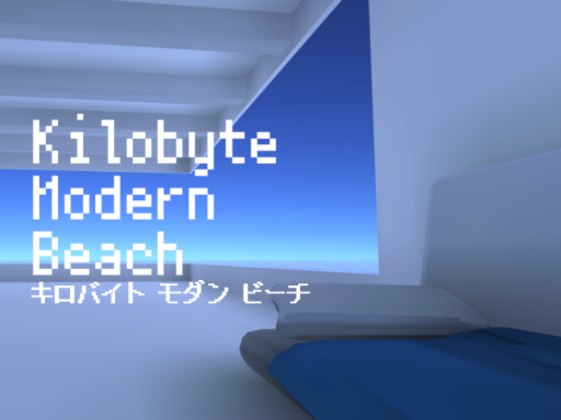Kilobyte Modern Beach -キロバイト モダン ビーチ-