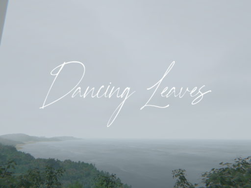 Dancing Leaves